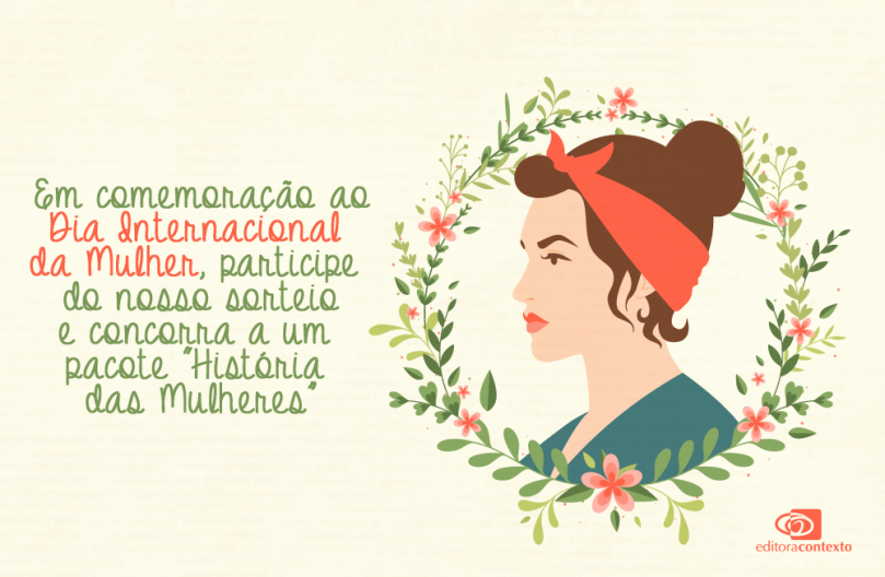 Quer ganhar um pacote “História das Mulheres” de presente?