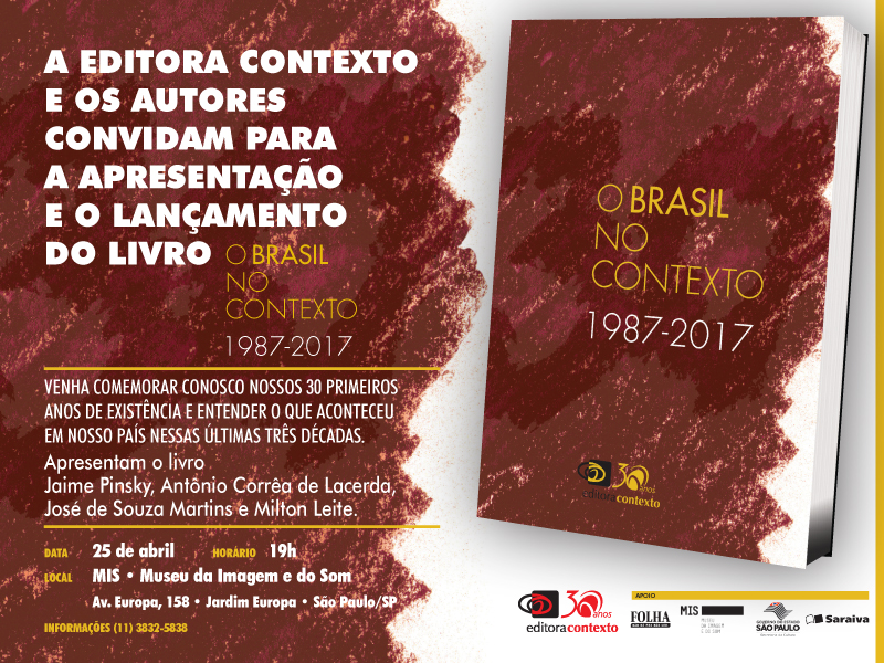 Convite: Lançamento do livro “O Brasil no Contexto 1987-2017”.