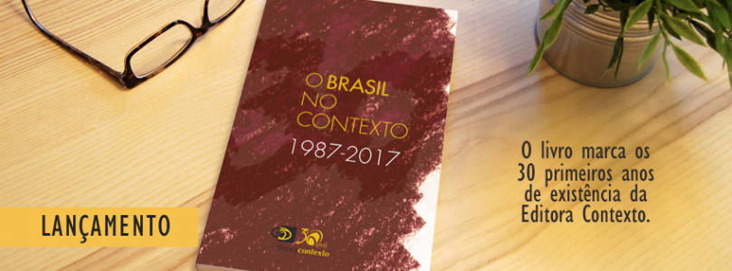 O Brasil no Contexto: 1987-2017 | Fotos da apresentação e coquetel de lançamento