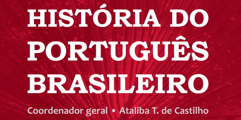 Mudança sintática do português brasileiro: perspectiva gerativista | Vol. 6