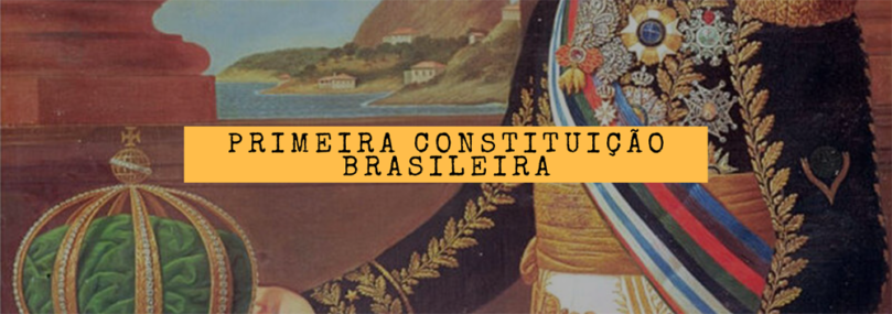 25 de março (1824) | Primeira Constituição Brasileira