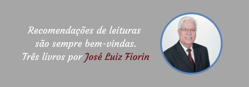 Três livros por José Luiz Fiorin