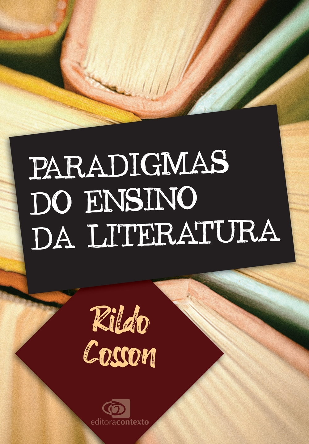 Paradigmas do ensino da literatura | Lançamento