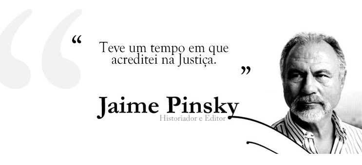 Crime sem castigo | Jaime Pinsky