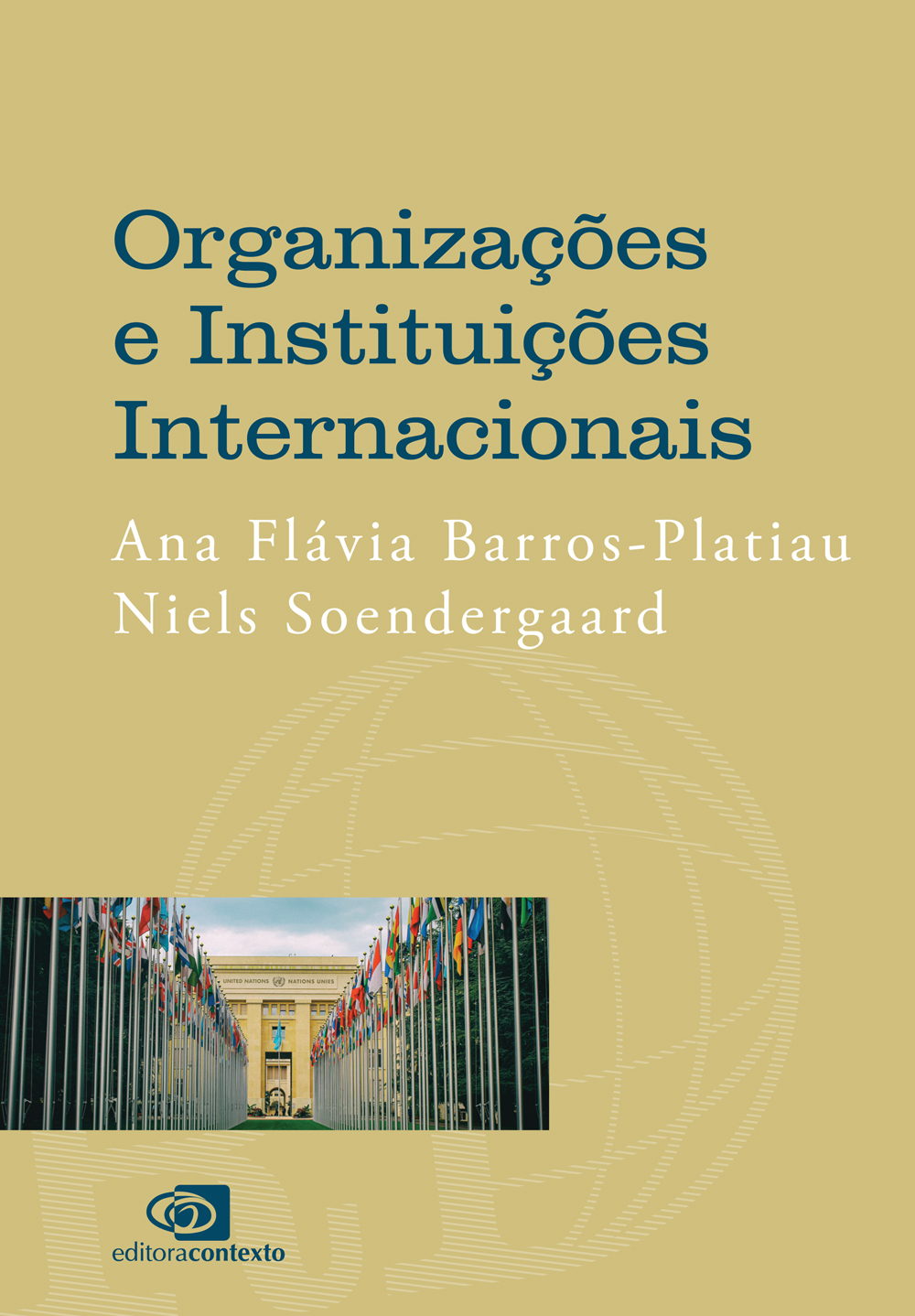 Organizações e Instituições Internacionais | Lançamento