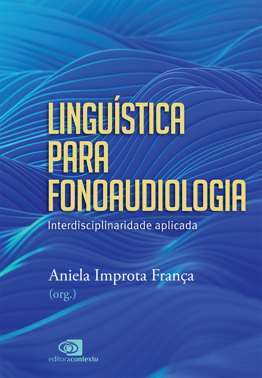 Linguística para fonoaudiologia | Lançamento