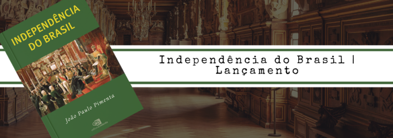 Independência do Brasil | Lançamento