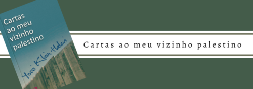 Cartas ao meu vizinho palestino - Blog da Editora Contexto