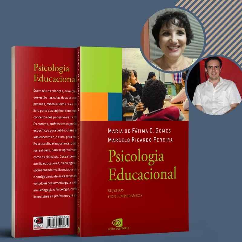 Psicologia Educacional: sujeitos contemporâneos