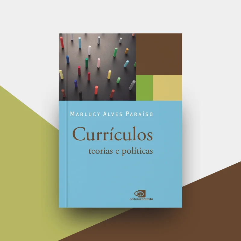 Currículos: teorias e políticas | Maria Carolina da Silva Caldeira