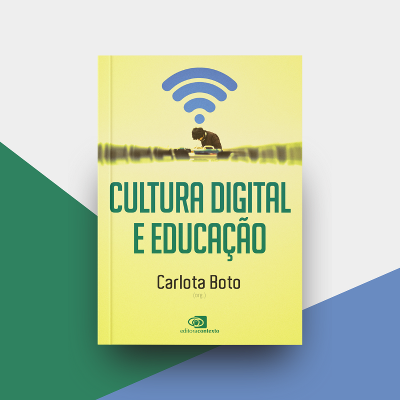 Cultura digital e educação: um livro para o nosso tempo | Carlota Boto