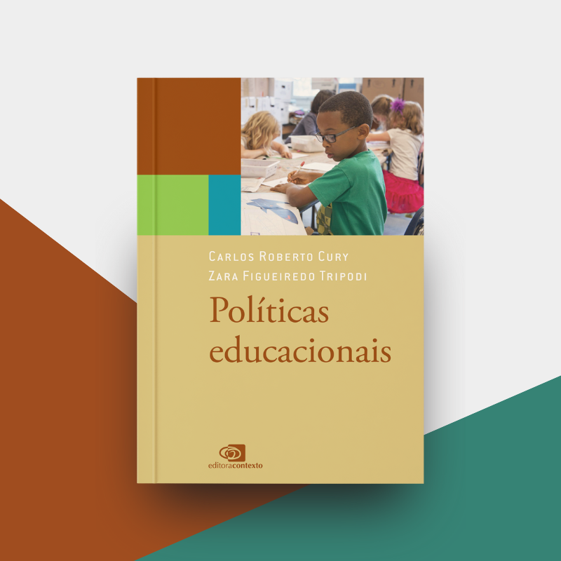 Políticas educacionais | Carlos Roberto Cury e Zara Figueiredo Tripodi
