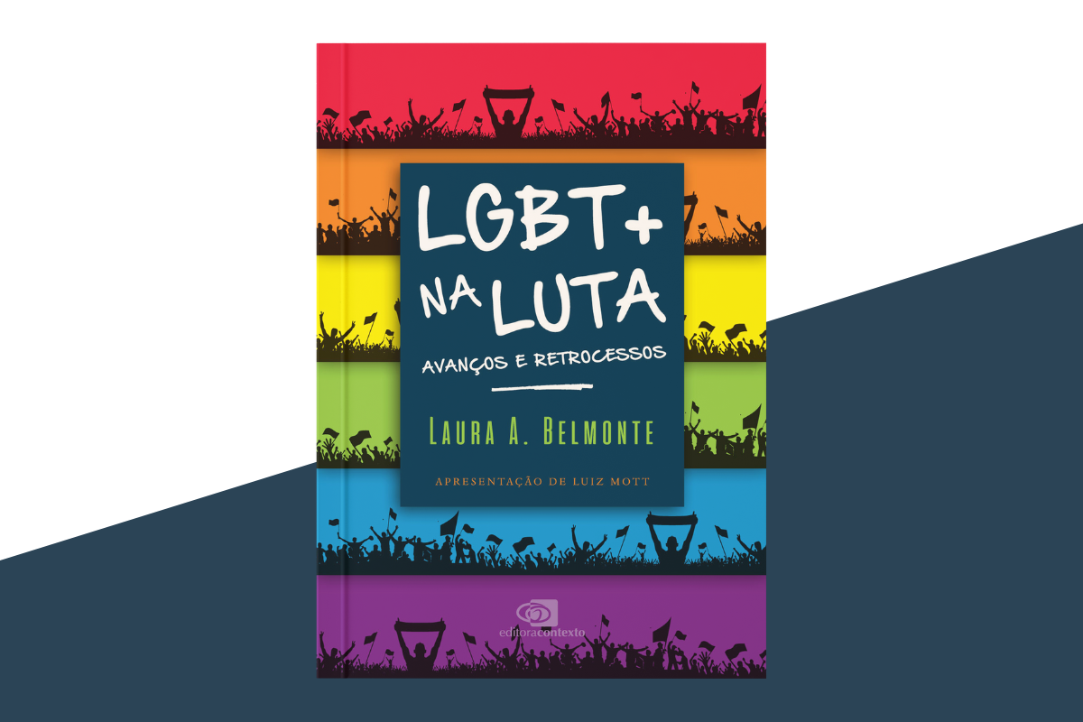LGBT+ na luta | Luiz Mott