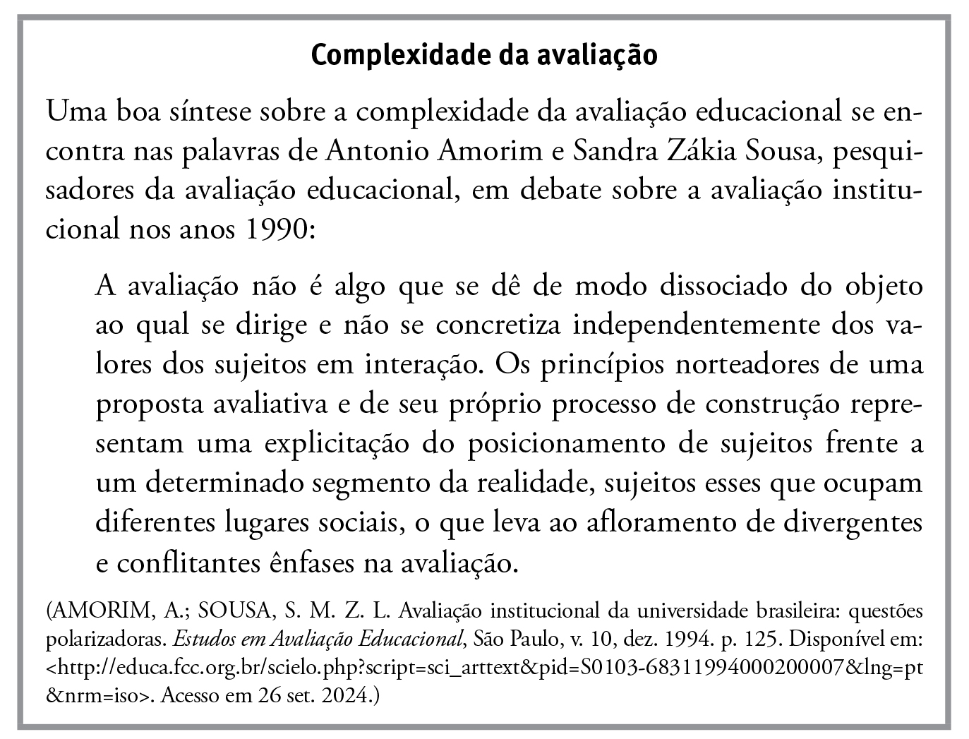 Avaliação educacional: complexidade deste campo de estudos
