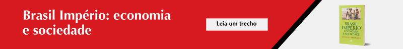 Brasil Império: economia e sociedade