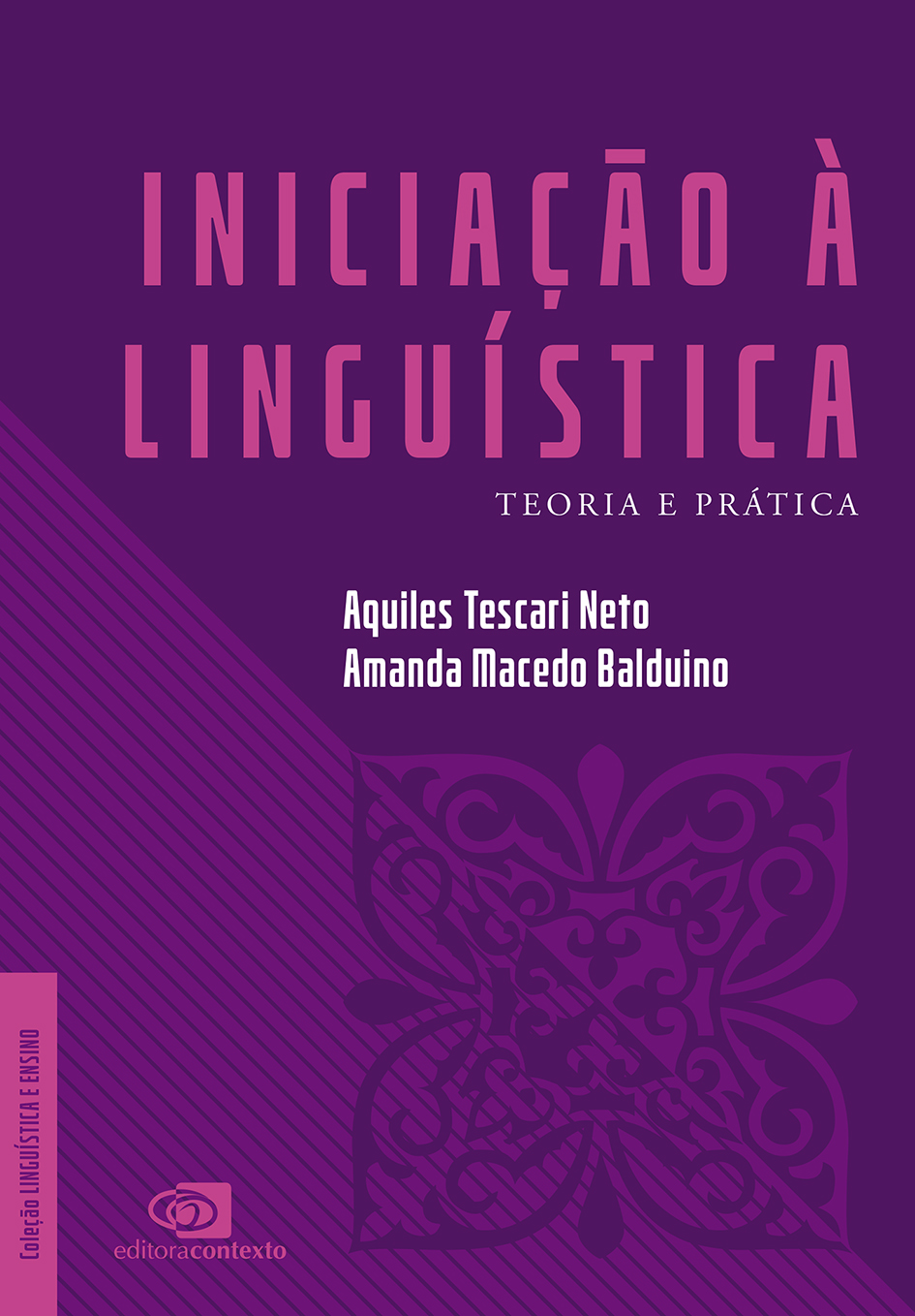 iniciação à linguística lançamentos de maio da Editora Contexto