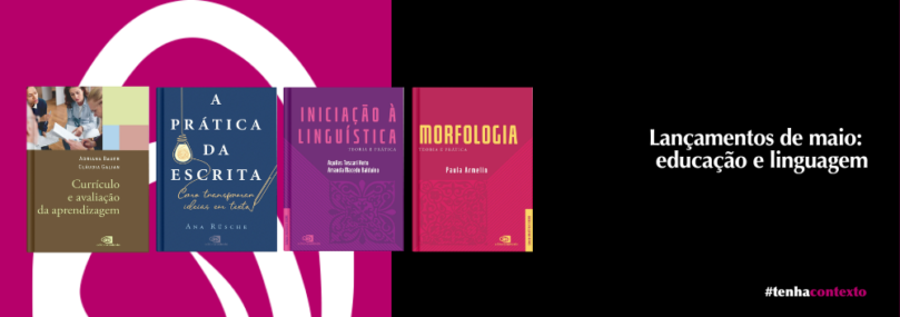 lançamentos de maio da Editora Contexto 2026