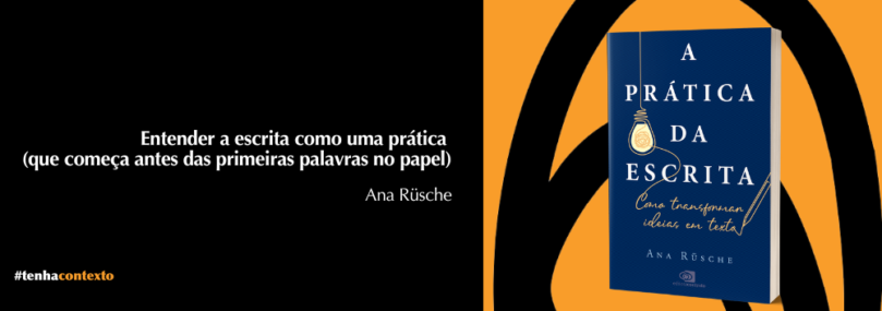 a prática da escrita autora Ana Rüsche