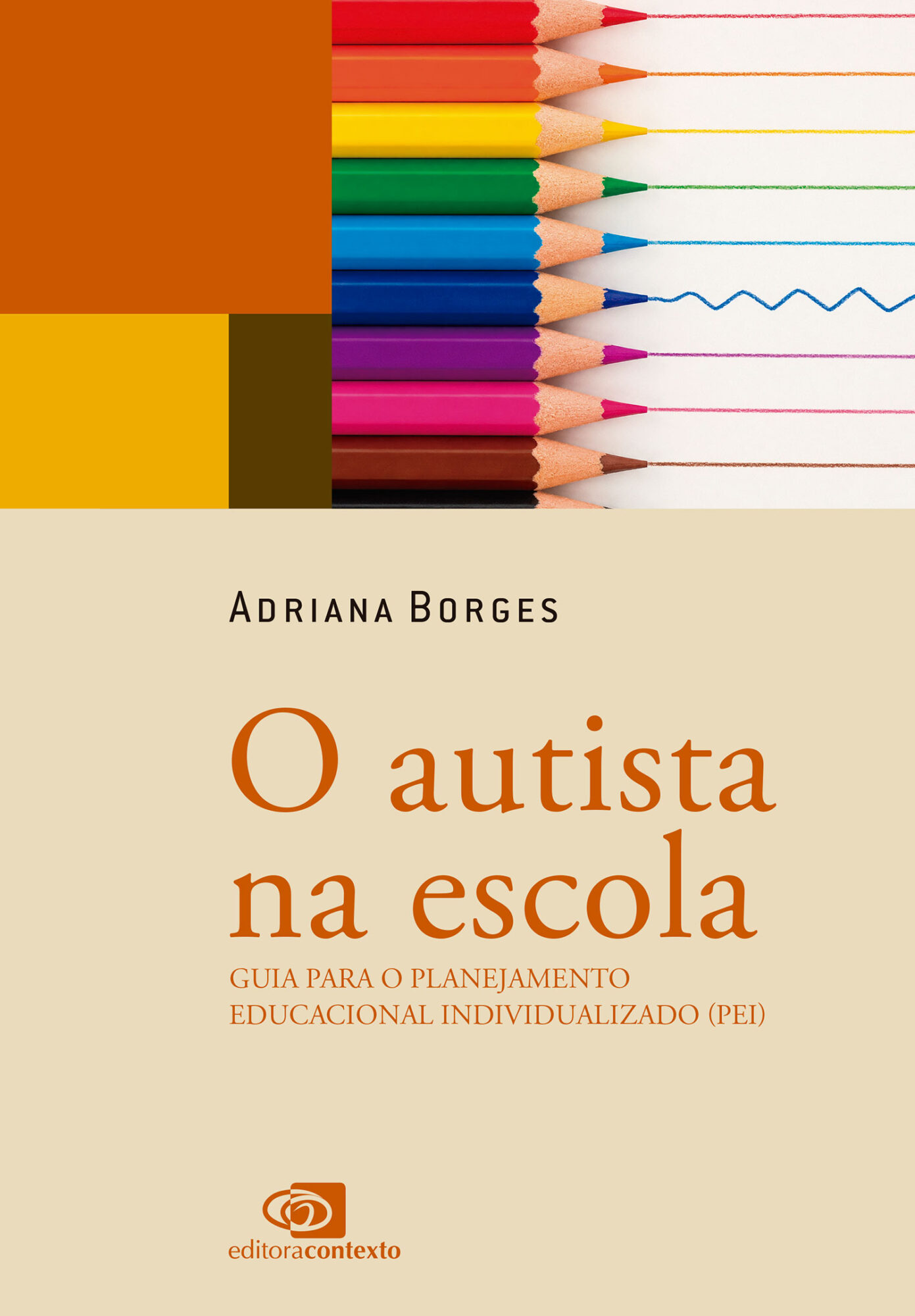 o autista na escola lançamentos de julho da Editora Contexto