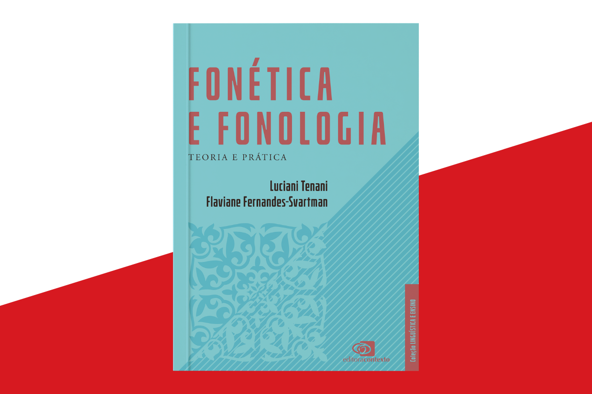Fonética e Fonologia: Teoria e prática
